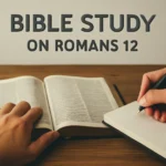 bible study on romans 12